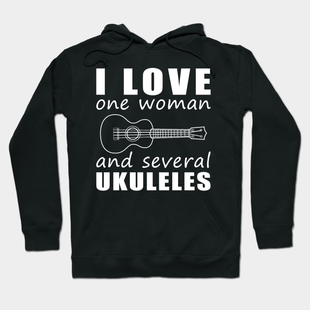 Uke Crazy Love - Funny 'I Love One Woman and Several Ukuleles' Tee! Hoodie by MKGift